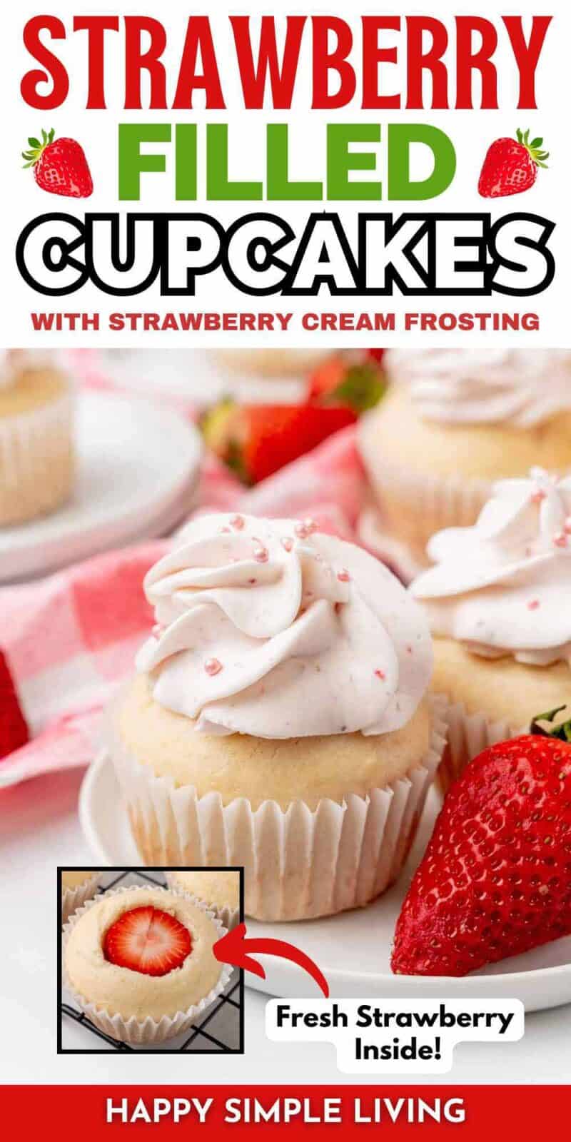 Frosted strawberry cupcakes filled with strawberries and topped with sprinkles.