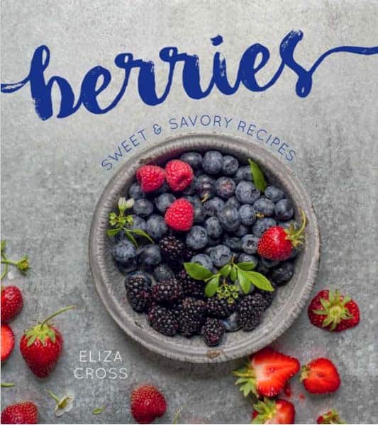 Berries cookbook by Eliza Cross.