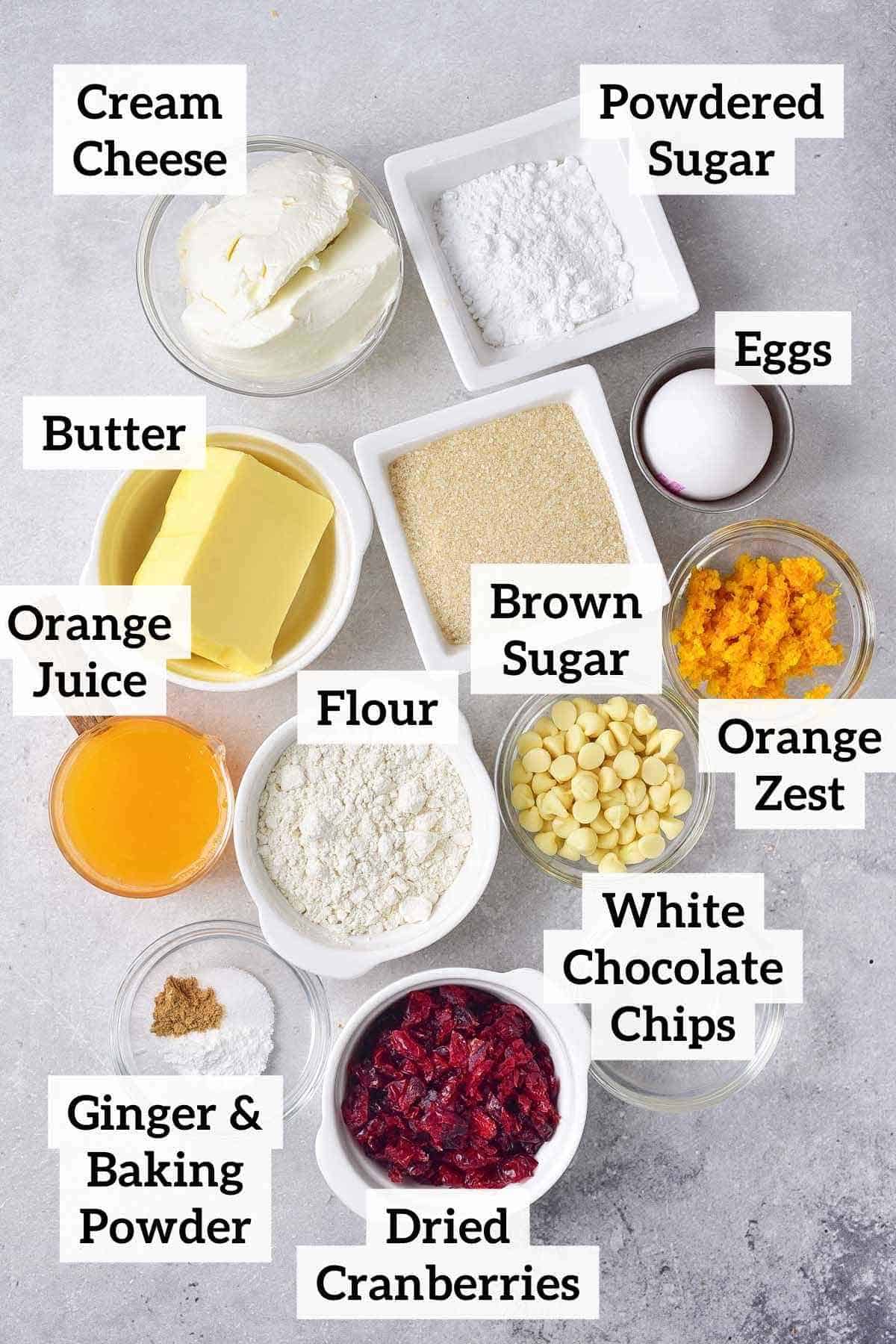 cream cheese, butter, orange juice, white chocolate chips, dried cranberries and other ingredients.