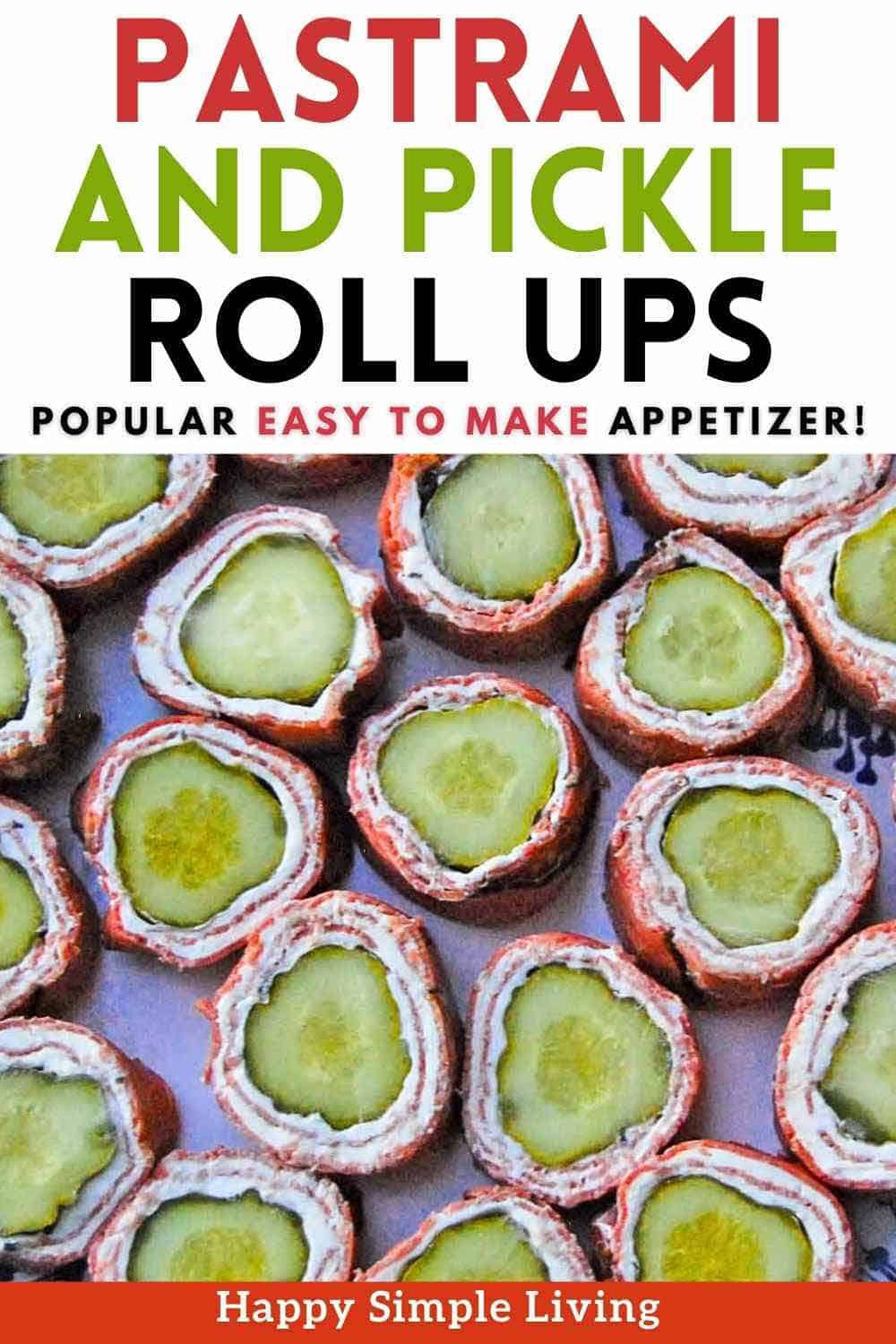 Pickle Pastrami Roll Ups Happy Simple Living