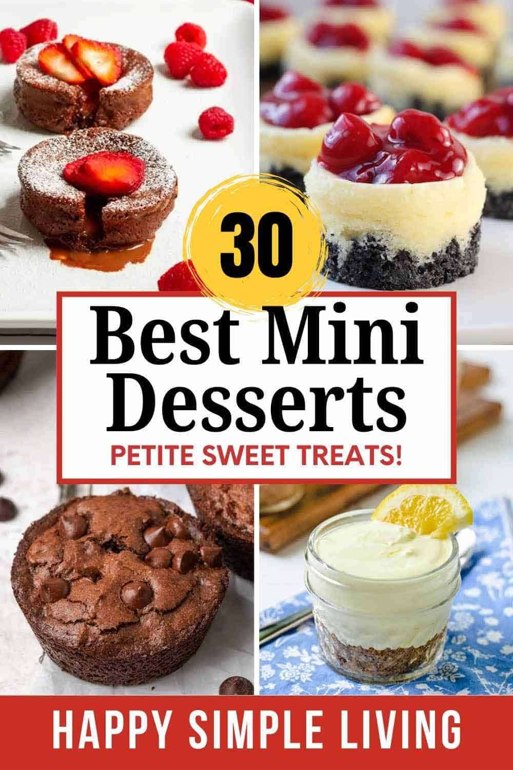 Mini molten chocolate cakes, mini cherry cheesecakes, lemon icebox desserts, and mini round chocolate brownies.